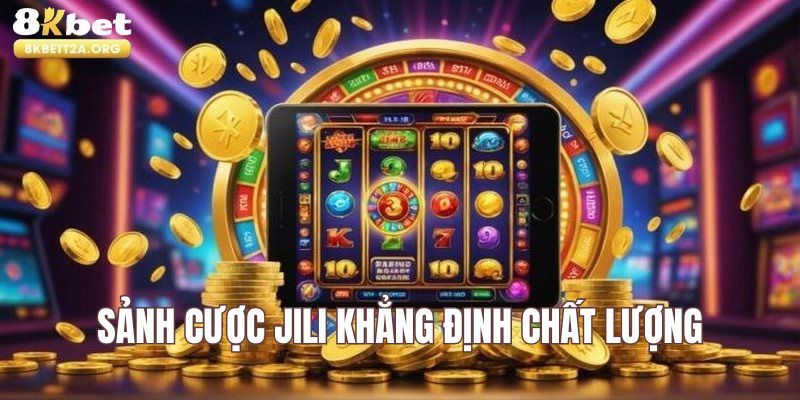 Sảnh cược JILI Gaming khẳng định chất lượng vượt trội